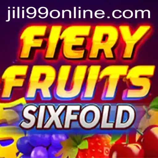FieryFruitsSixFold: A Thrilling Journey with JILI99